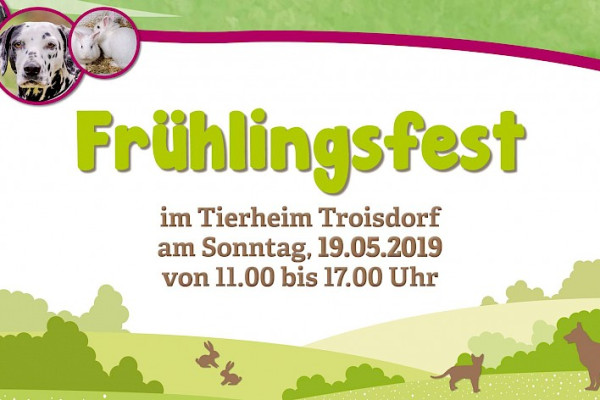 Wir laden ein zum Frühlingsfest am 19. Mai im Tierheim Troisdorf