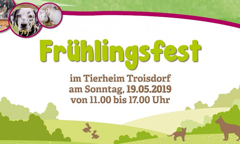 Wir laden ein zum Frühlingsfest am 19. Mai im Tierheim Troisdorf