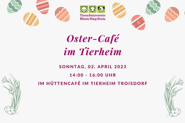Oster-Café im Tierheim Troisdorf
